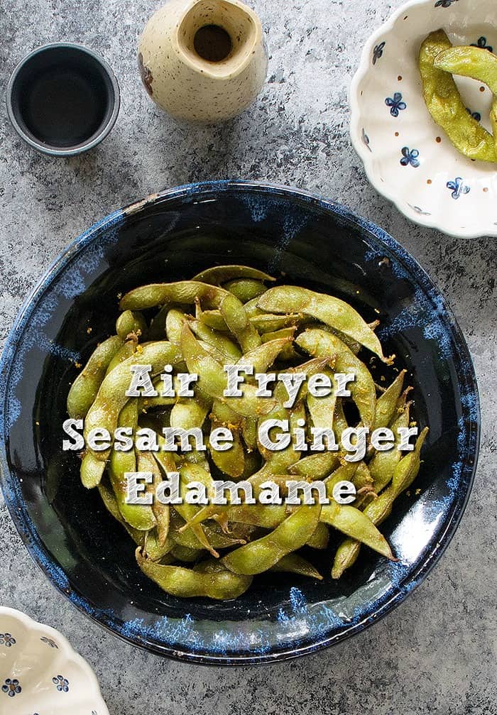 Air Fryer Sesame, Ginger and Garlic Edamame