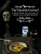 The Ghoulish Gourmet: A Bewitching Collection of Vegan Halloween Recipes